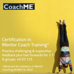 COACHME CERTIFICATION IN MENTOR COACHING