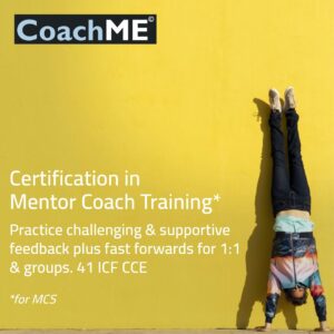 COACHME CERTIFICATION IN MENTOR COACHING